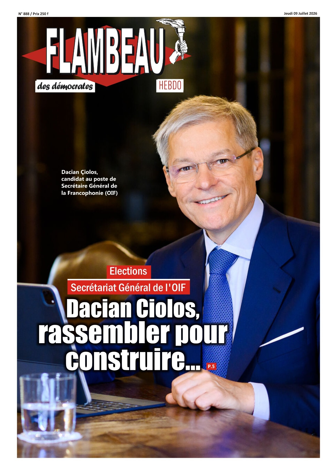 La Une journal Flambeau des Démocrates N°888 du 09 juillet 2026